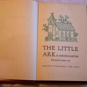 The Little Ark by Jan De Hartog & Joseph Low Vintage 1953 Hardcover